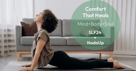A Sofa That Supports Mind, Body & Soul: The SLF24 × NadaUp Vision for Whole-Person Wellbeing